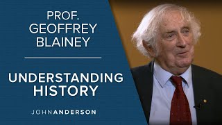 Conversations  Professor Geoffrey Blainey  The Importance of Understanding History [upl. by Shirah]