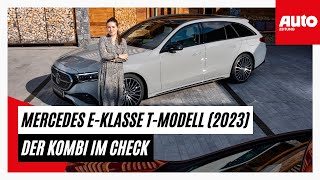 MercedesBenz EKlasse TModell 2023 Der BusinessKombi im ersten Check  AUTO ZEITUNG [upl. by Leinehtan991]