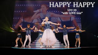 西野カナ『HAPPY HAPPY』Live on quotwith LOVE tourquot [upl. by Ingham387]