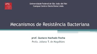 DIP  Mecanismos de Resistência Bacteriana  prof Gustavo Rocha [upl. by Ysdnyl999]