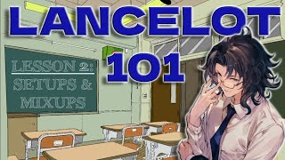 LANCELOT 101 SETUPS AND MIXUPS  GBVS Rising [upl. by Klenk]