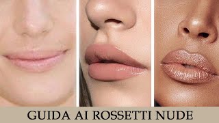 Come scegliere il rossetto nude adatto a noi [upl. by Nilrah]