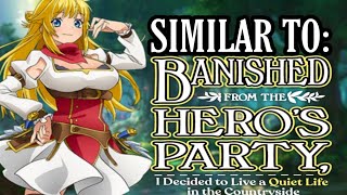 Top 10 Anime to Watch if you Like Banished From the Heros Party [upl. by Genie232]