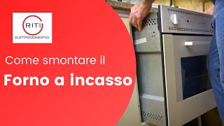 Smontare il forno ad incasso [upl. by Polly]