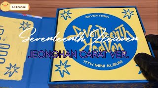 Seventeenth Heaven Jeonghan Carat Ver Unboxing [upl. by Irah140]