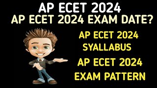 AP ECET 2024 EXAM DATES AP ECET 2024 SYALLABUS AP ECET 2024 EXAM PATTERN AP ECET EXAM MARKS [upl. by Anahsit]