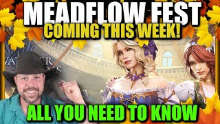 Meadflow Fest First Look  All YOU Need to Know  Watcher of Realms [upl. by Nylorac]