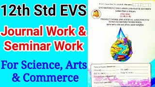 12th Std EVS Journal Work  Seminar Work Maharashtra Board HSC [upl. by Idner]