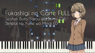 FULL Fukashigi no Carte  Seishun Buta Yarou wa Bunny Girl Senpai no Yume wo Minai ED Synthesia [upl. by Niamjneb884]