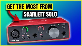 14 Tips To Get Started With The Focusrite Scarlett Solo 3rd gen [upl. by Hgielrebma513]