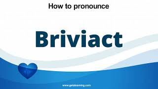 How to pronounce Briviact in English correctly [upl. by Aicitan614]