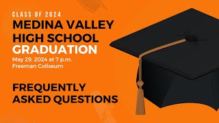 2024 Medina Valley HS Graduation  FAQ [upl. by Alit]