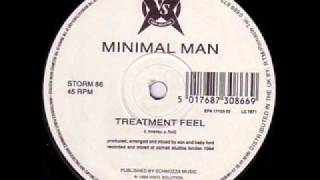 Minimal Man  Treatment Feel 1994 [upl. by Hancock]