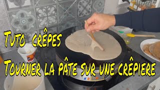 TUTO CRÊPES  GALETTES  COMMENT ÉTALER LA PÂTE ET OBTENIR UNE GALETTE BIEN BRUNE [upl. by Ahsilak]