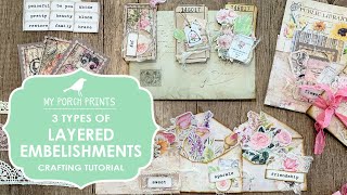 Layered Embellishments Tutorial  Junk Journal  My Porch Prints  Ephemera Ideas  Hidden Paperclip [upl. by Ahsirpac]