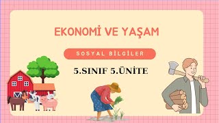 21Sosyal Bilgiler 5Sınıf 5Ünite Ekonomi ve Yaşam [upl. by Dammahom]