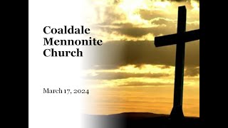 Coaldale Mennonite Church Sunday Service  March 17 2024 [upl. by Vere312]