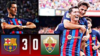 BARÇA  ELCHE 30  DOUBLÉ DE LEWANDOWSKI 🔥🔥🔥😂😂😂😂😂 [upl. by Dustman]