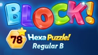 BLOCK Hexa Puzzle Regular B Level 78 Basic  Lösung Solution Walkthrough [upl. by Arratahs]