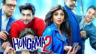 Hungama 2 Full Movie Amazing Facts  Meezan Zafri Shilpa Shettey [upl. by Nayab]