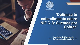 NIF C3 Cuentas por Cobrar [upl. by Akim]