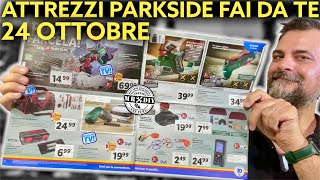 Volantino Parkside Lidl fai da te 24 ottobre 2022 Pialla elettrica avvitatore multifunzione [upl. by Timothy]