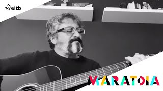 Guitarra en mano Gorka Aguinagalde se une a la cadena de bertsos de EITB Maratoia [upl. by Goldfarb]