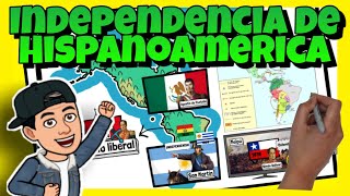 👊 La INDEPENDENCIA de HISPANOAMÉRICA  RESUMEN [upl. by Eenar611]