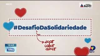 Desafio Solidário Campanha do Agasalho NDTV 2024 [upl. by Eelaroc337]