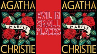 Evil in Small Places 🎧Miss Marple🎧Agatha Christie Audiobook Mystery Crime Story for Relax amp Success [upl. by Haile217]