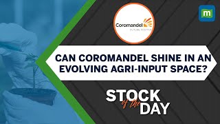 Coromandel International  Agri Stock Standing Strong In Testing Times  Stock Of The Day [upl. by Mello820]