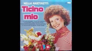 Ciao Ticino  Nella Martinetti [upl. by Einneg]