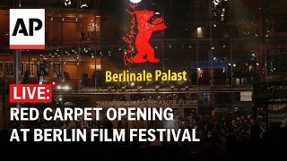 LIVE Berlin Film Festival red carpet opening [upl. by Aileen]