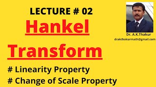 Linearity and Change of Scale Property of Hankel Transform [upl. by Eceryt793]