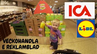 Veckohandlar Utifrån Reklamblad  Shop amp Haul  ICA och LIDL [upl. by Josiah504]