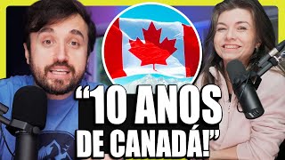 COMEMORANDO NOSSOS 10 ANOS DE CANADÁ [upl. by Wilcox]