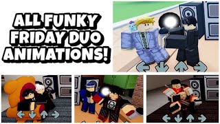 UPDATED ALL FUNKY FRIDAY DUO ANIMATIONS  ALL FUNKY FRIDAY 2 PLAYER ANIMATIONS [upl. by Anerual]