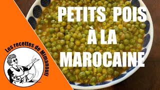 Les petits pois cuits à la marocaine de Mimanoufi [upl. by Yenruogis]