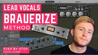 Brauerize Vocals  StepbyStep Guide for Perfect Vocals [upl. by Trumaine395]