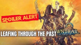 Final Fantasy XIV  Dawntrail  MSQ  Leafing through the Past [upl. by Rico]