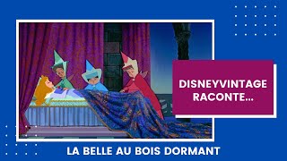 DisneyVintage raconte La Belle au Bois Dormant [upl. by Nancie]