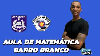 REVISÃO DE MATEMÁTICA PROVA BARRO BRANCO 2024  PMSP  ROTINA DE ESTUDO [upl. by Jahdai]