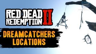 Red Dead Redemption 2  All Dreamcatcher Locations Guide [upl. by Willms]