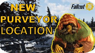 NEW PURVEYOR LOCATION  Fallout 76 Wastelanders DLC [upl. by Alliuqat]