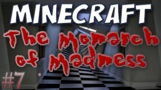 Minecraft  Monarch of Madness Part 7 The Other Side [upl. by Akcirred306]