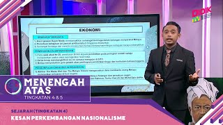 Menengah Atas 2022  Klip  Sejarah Tingkatan 4 Kesan Perkembangan Nasionalisme [upl. by Llert]