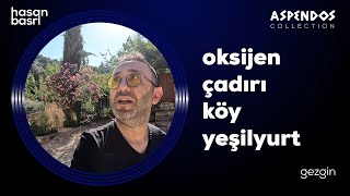 Oksijen Çadırı Köy Yeşilyurt I Gezgin [upl. by Sirahs]