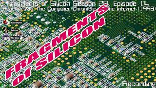 Fragments of Silicon Season 20 Episode 14 Reactions to The Computer Chronicles  The Internet 199 [upl. by Rem]