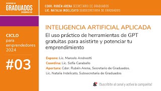 03 Inteligencia Artificial Aplicada Ciclo para Emprendedores  Económicas UBA [upl. by Hathcock]