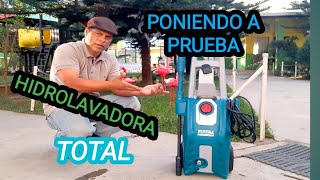 PONIENDO A PRUEBA LA HIDROLAVADORA TOTAL 1800W 2200 PSI [upl. by Analem393]